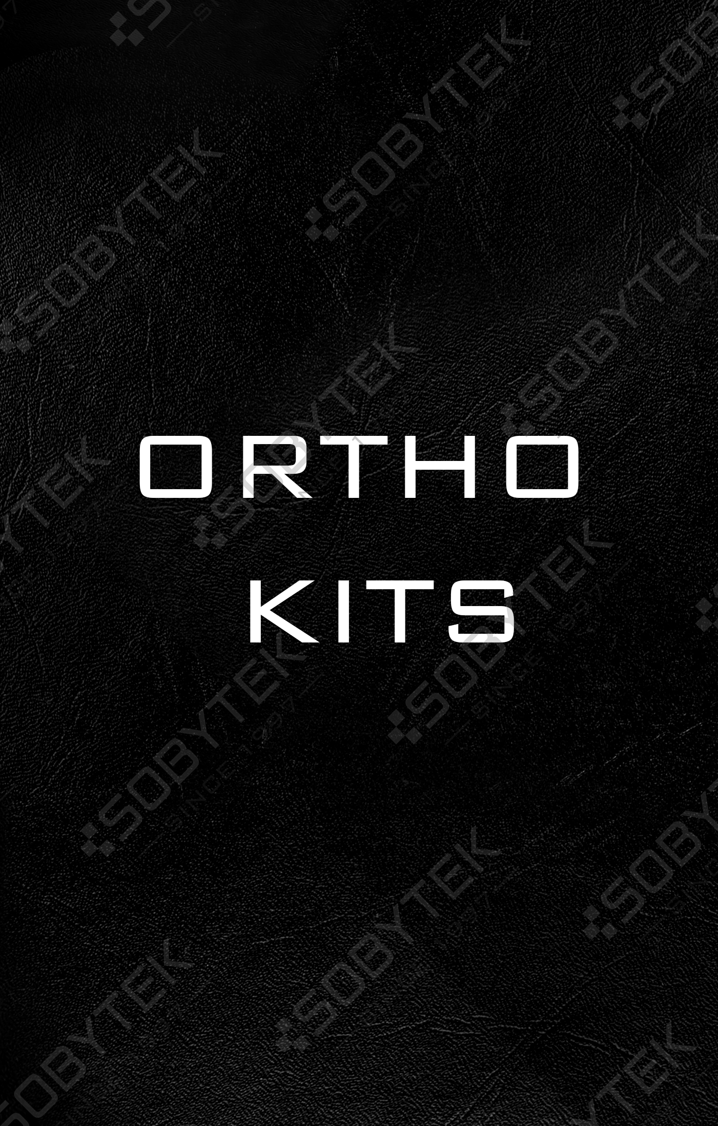 Ortho Kits